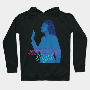 Anita Hill was right Hoodie